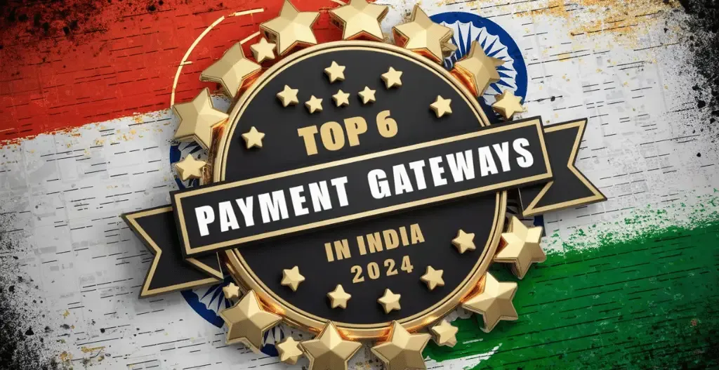 top 6 online payment gateways in india