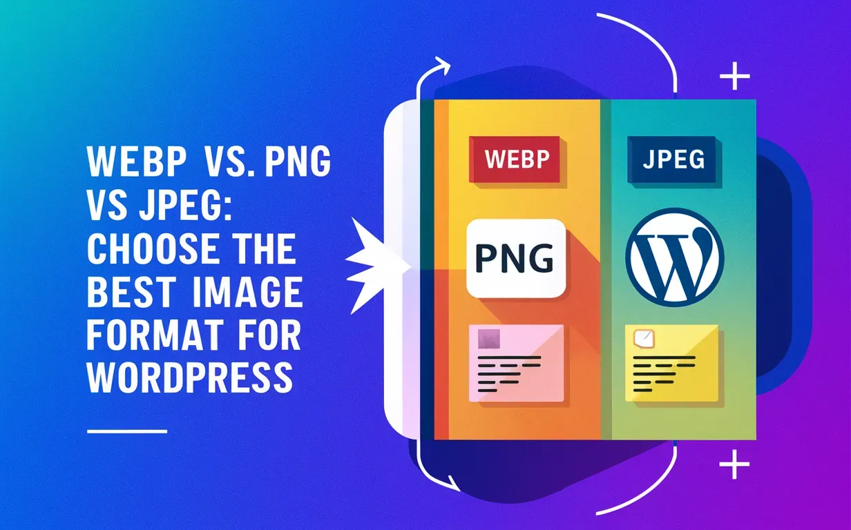 WebP vs PNG vs JPEG