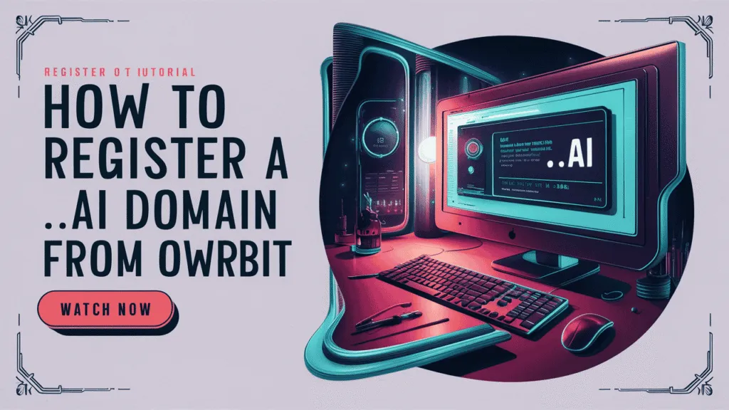 Register a .ai Domain from Owrbit