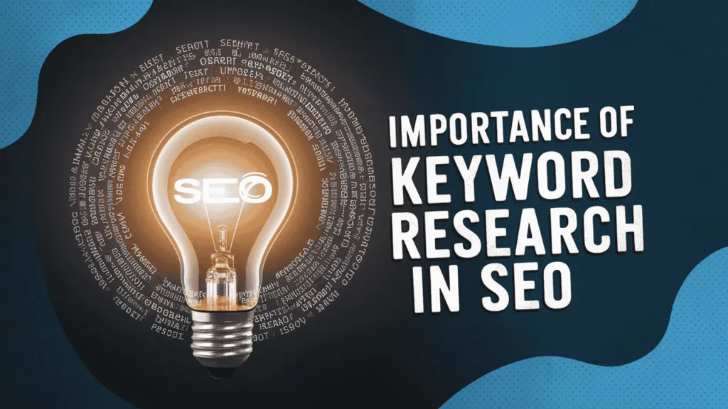 Importance of Keyword Research in SEO