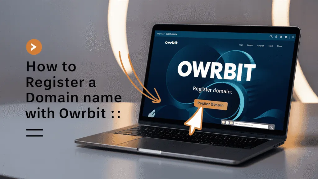 Register a Domain Name with Owrbit