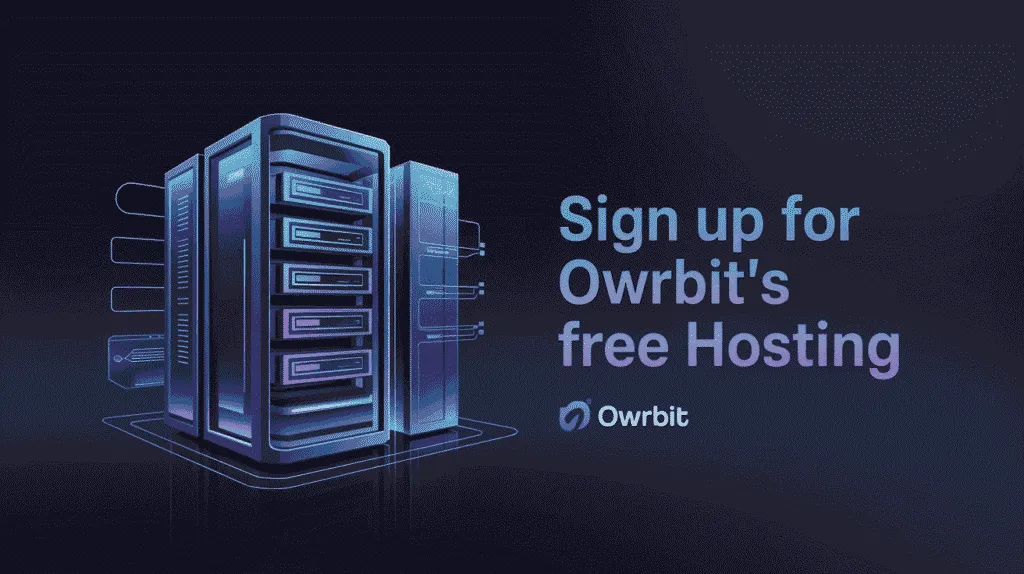 Sign Up for Owrbit's Free Hosting