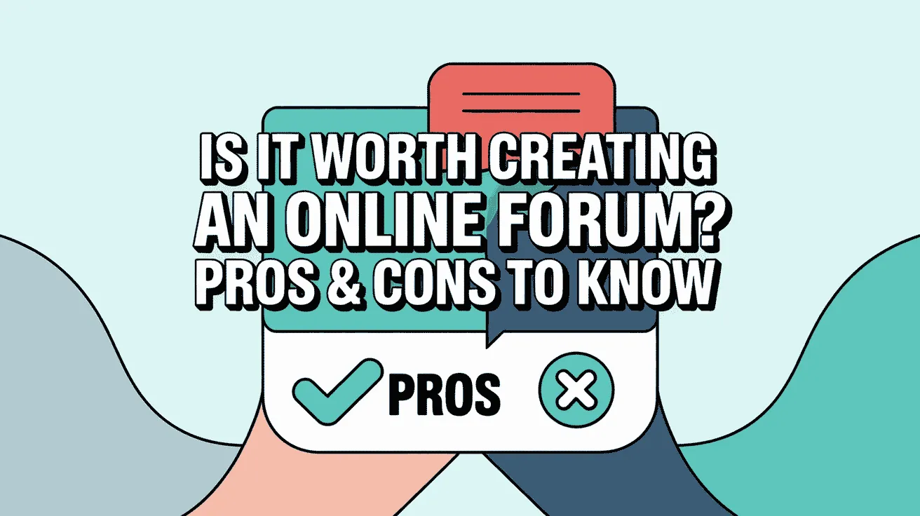 Creating an Online Forum