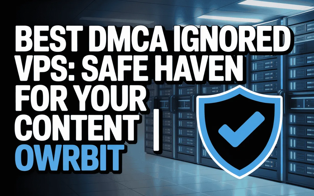 DMCA Ignored VPS