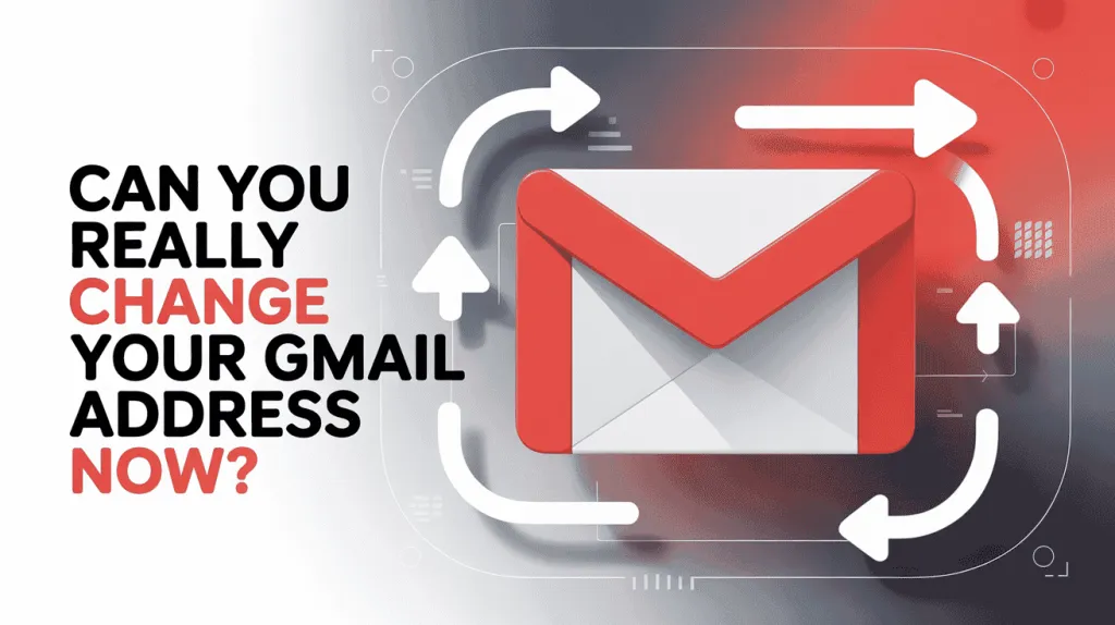 Change Your primary Gmail Address